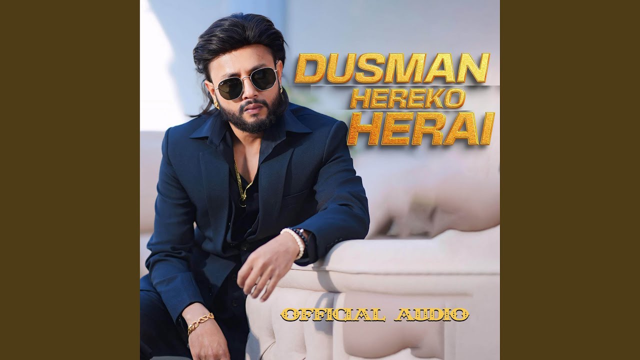 Dusman Hereko Herai
