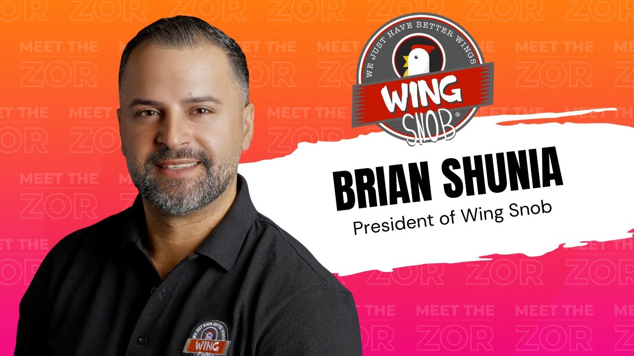 Meet the Zor | Wing Snob | Fast Casual Franchise | Brian Shunia