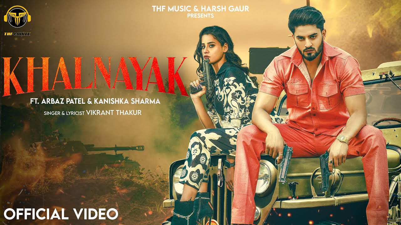 KHALNAYAK || Arbaz Patel | Kanishka Sharma | Vikrant Thakur | Harsh Gaur | Haryanvi Song