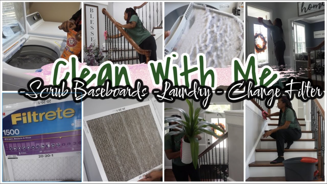 Clean With Me | Scrubbing BaseBoards | Laundry Motivation | Dirty Air Filter