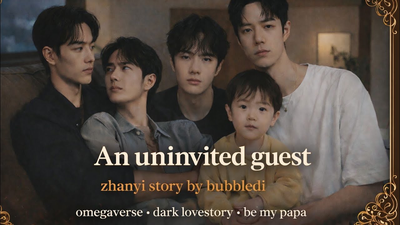 An uninvited guest #bl #dark #zhanyi #oneshot 