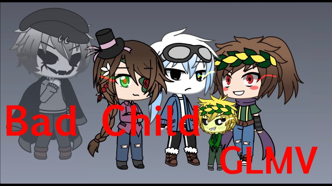 Bad Child GLMV || Undertale AU  *READ DESCRIPTION*