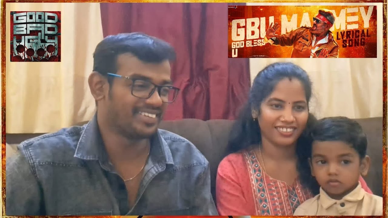 God Bless U Lyrical Song Reaction| Good Bad Ugly| Ajith | Anirudh | GV Prakash | RR
