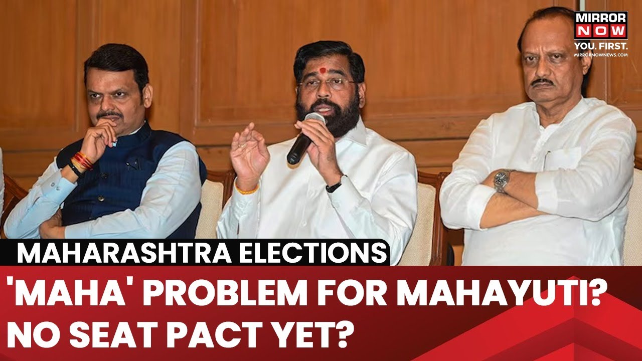 Maharashtra Elections: Mahayuti Conundrum Over Seat Sharing? Allies Fail To Align On Seat Pact?