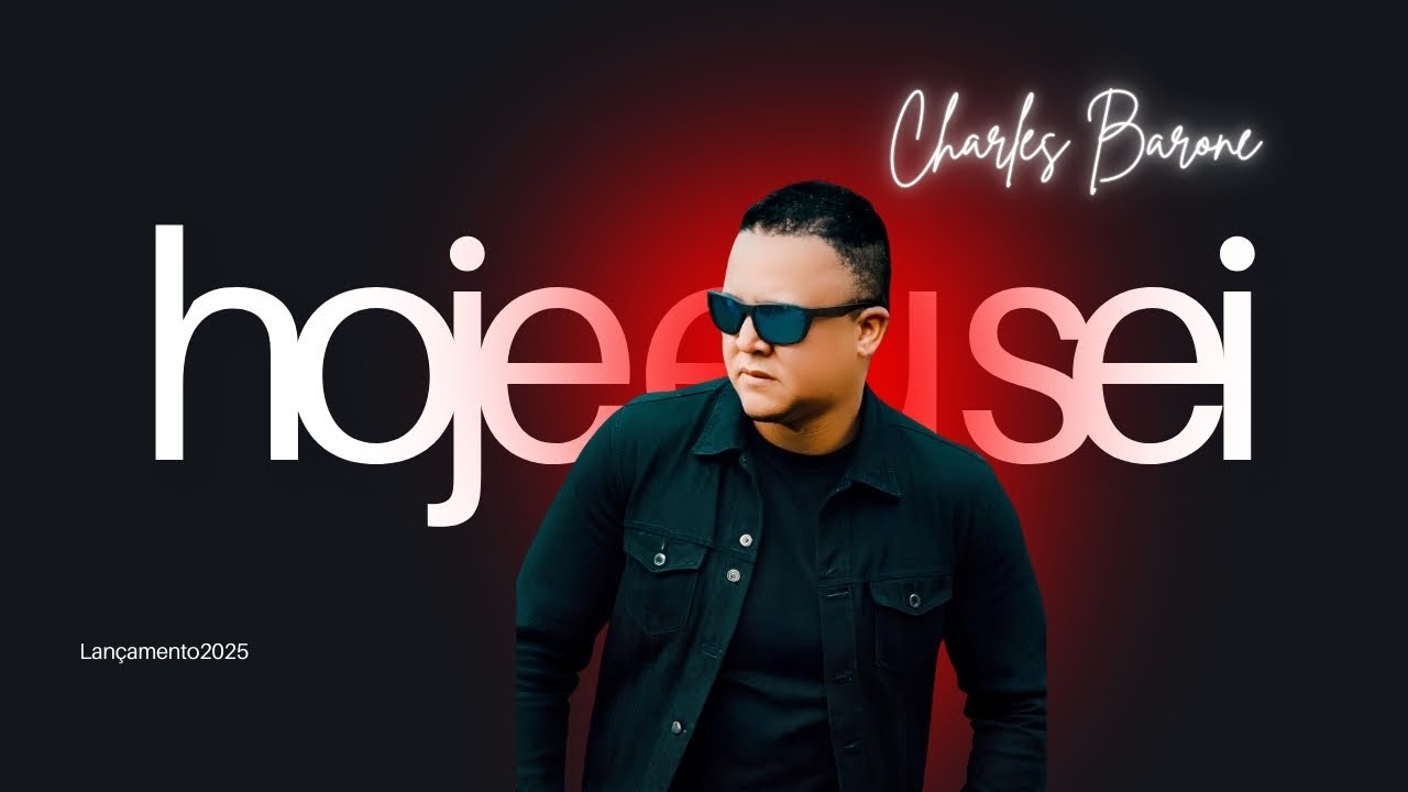 Hoje Eu Sei Charles Barone Tocando os Corações Apaixonados