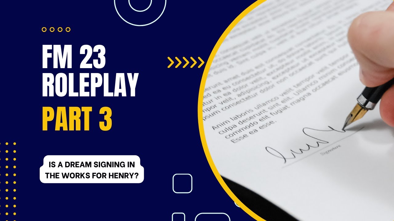 FM23 Roleplay:  Part 3 - Will Henry Sign a Contract?