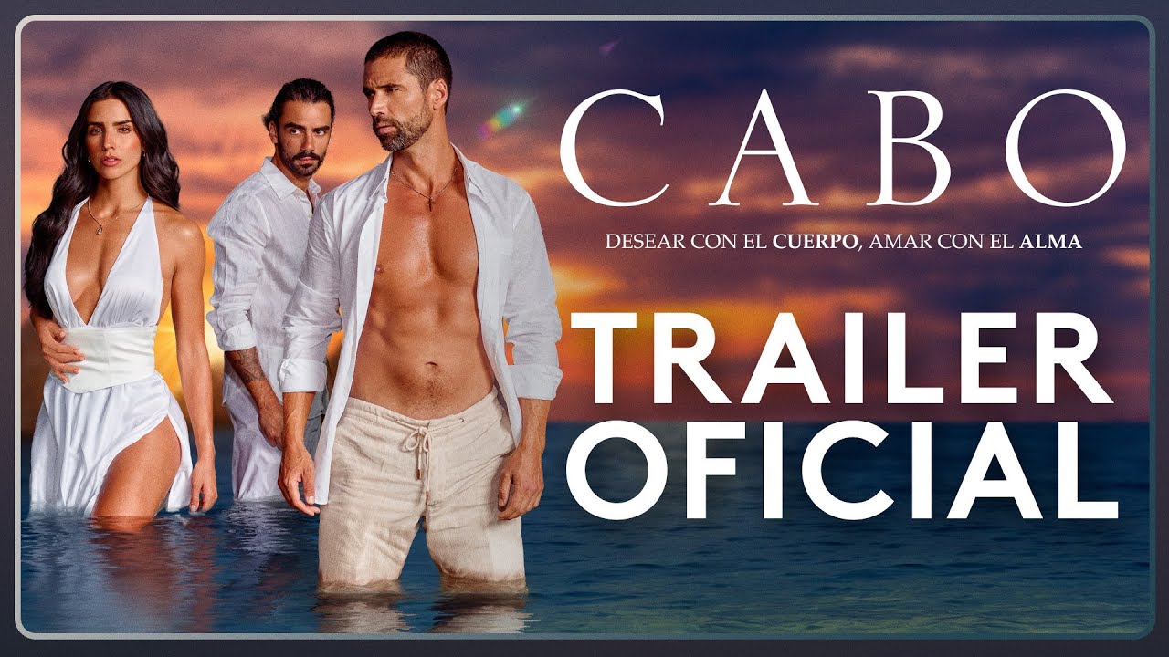Cabo | Official Trailer