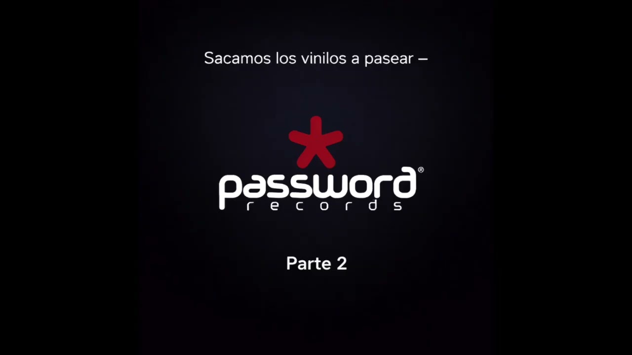 Sacamos los vinilos a pasear - Password Records Parte 2