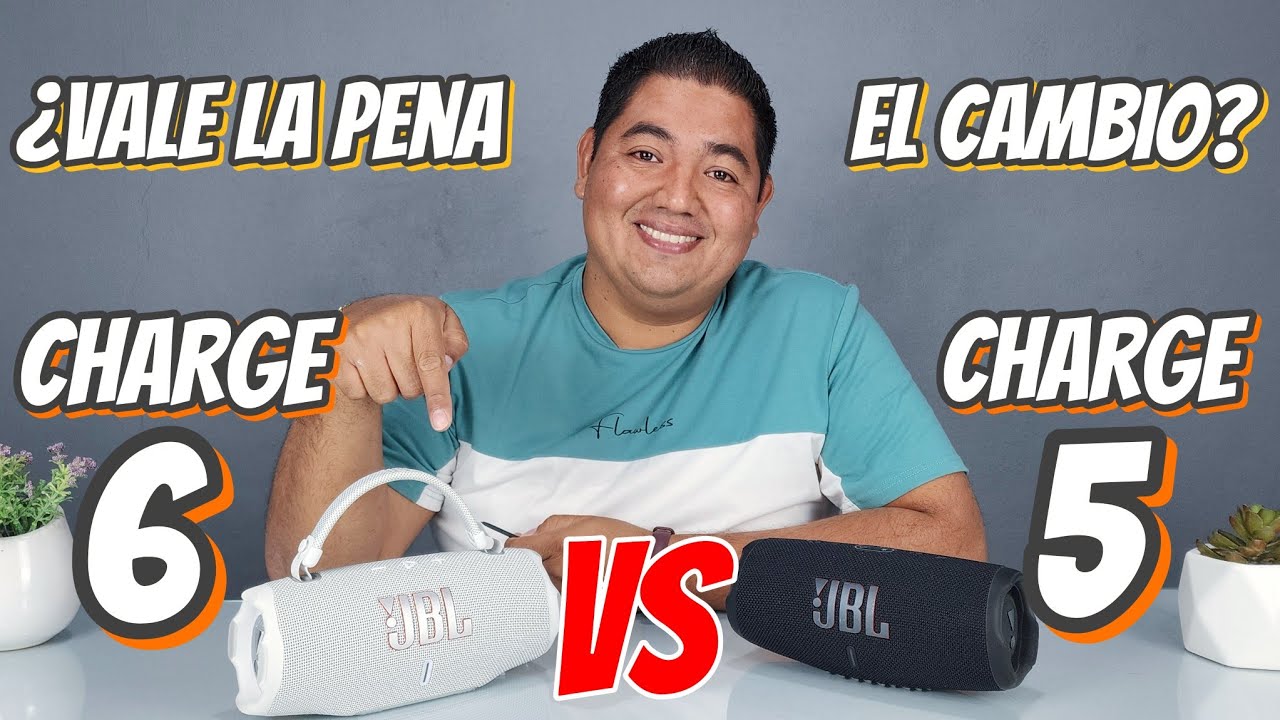 ¿ VALE LA PENA HACER EL CAMBIO? | JBL CHARGE 6 VS JBL CHARGE 5 | 🔊 🔥VS 🔊🔥