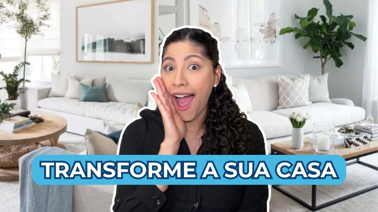 7 DICAS PARA TRANSFORMAR A SUA CASA EM UM LAR ACONCHEGANTE