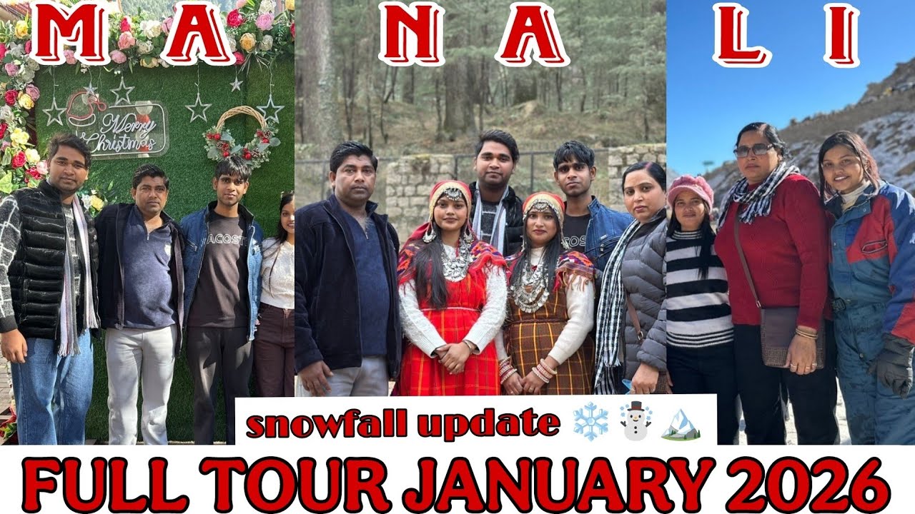 VLOG 21 || Manali Trip with Family ❤️ January 2026 | Snowfall Updates & Mall Road ,HIDIMBA TEMPLE
