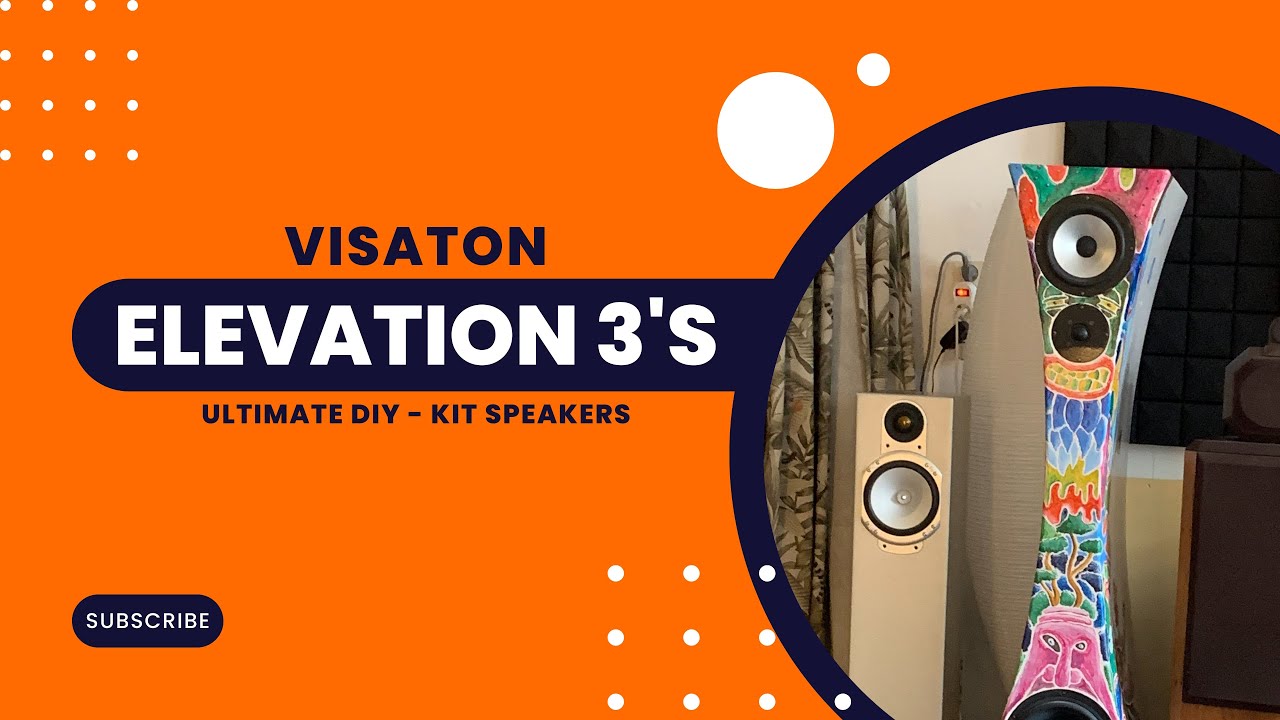 Visaton Elevation 3's - One of the best Speakers you can Make Yourself.