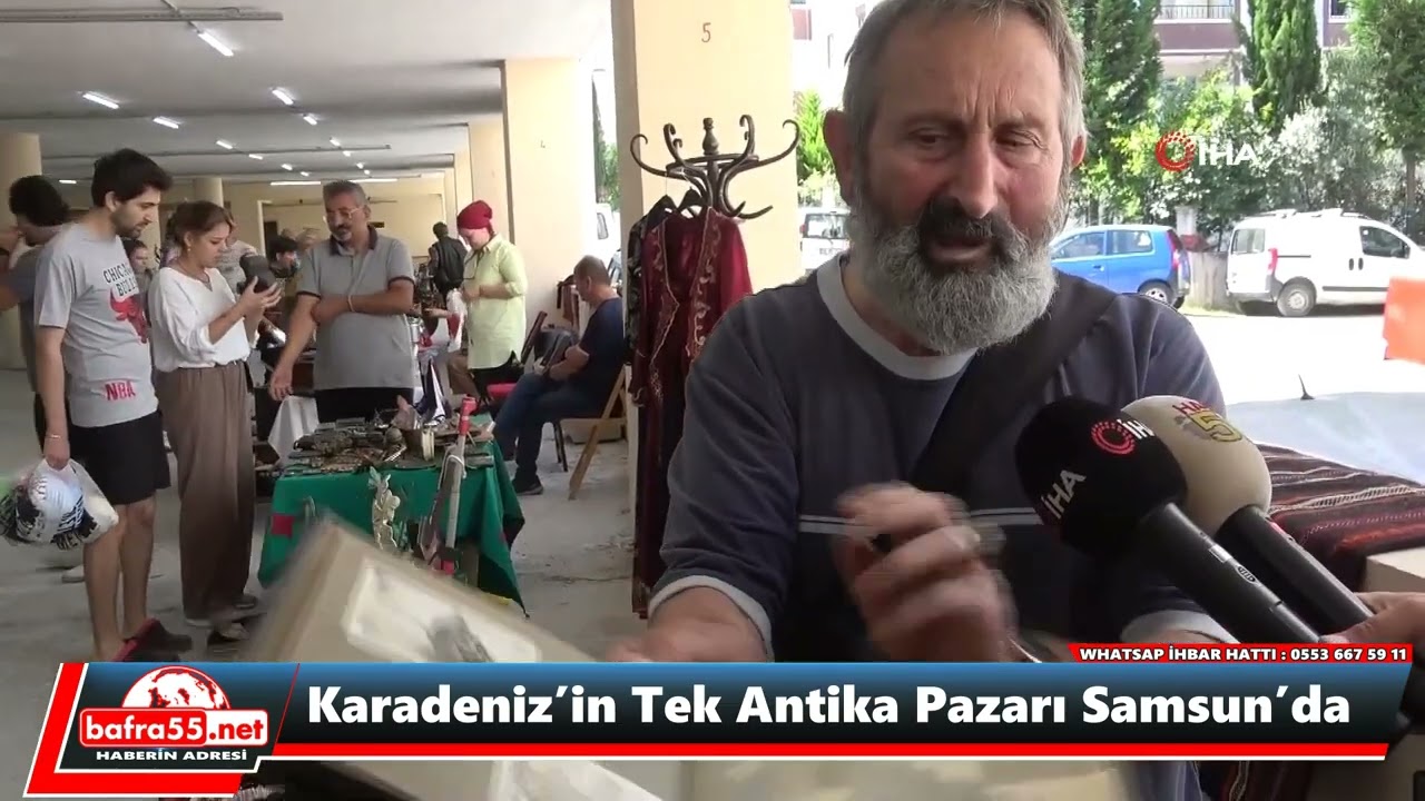 Karadeniz’in tek antika pazarı Samsun’da