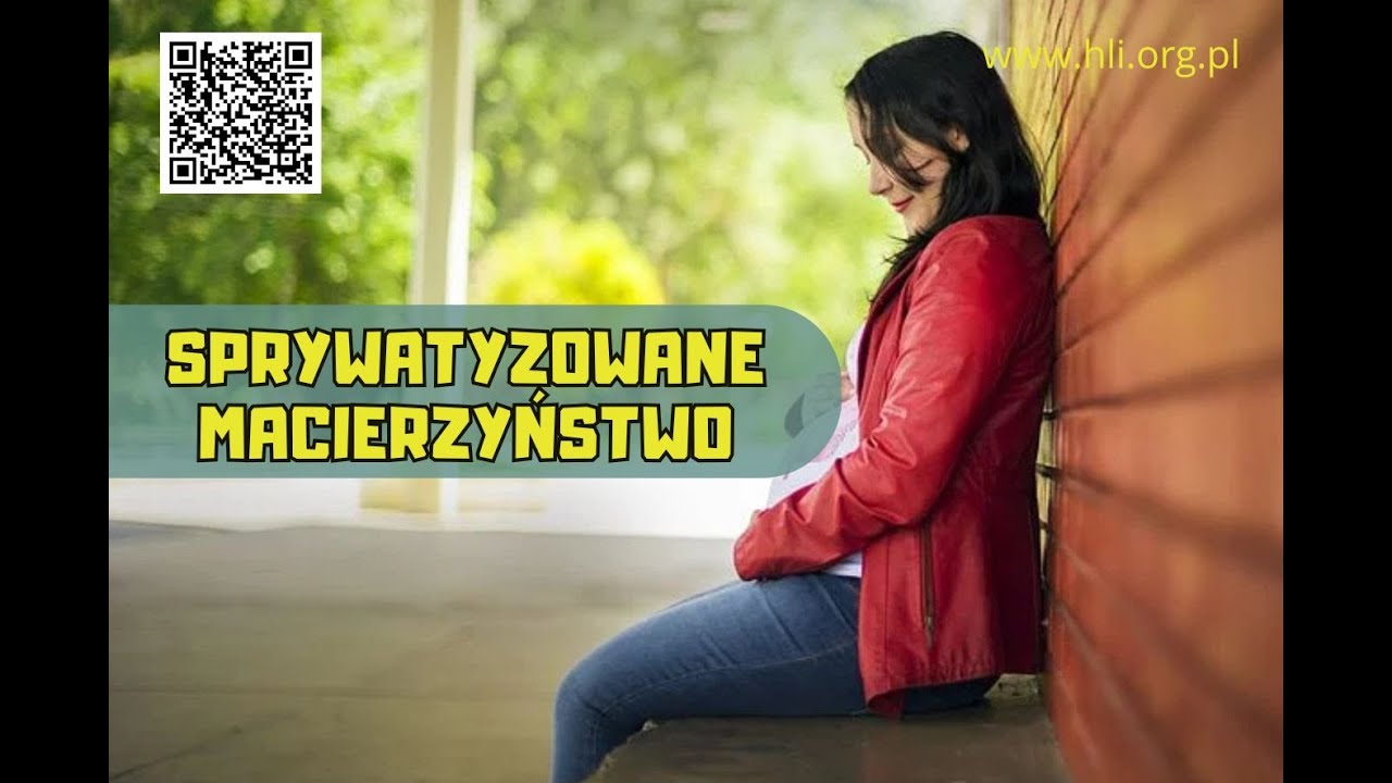 Sprywatyzowane macierzyństwo.