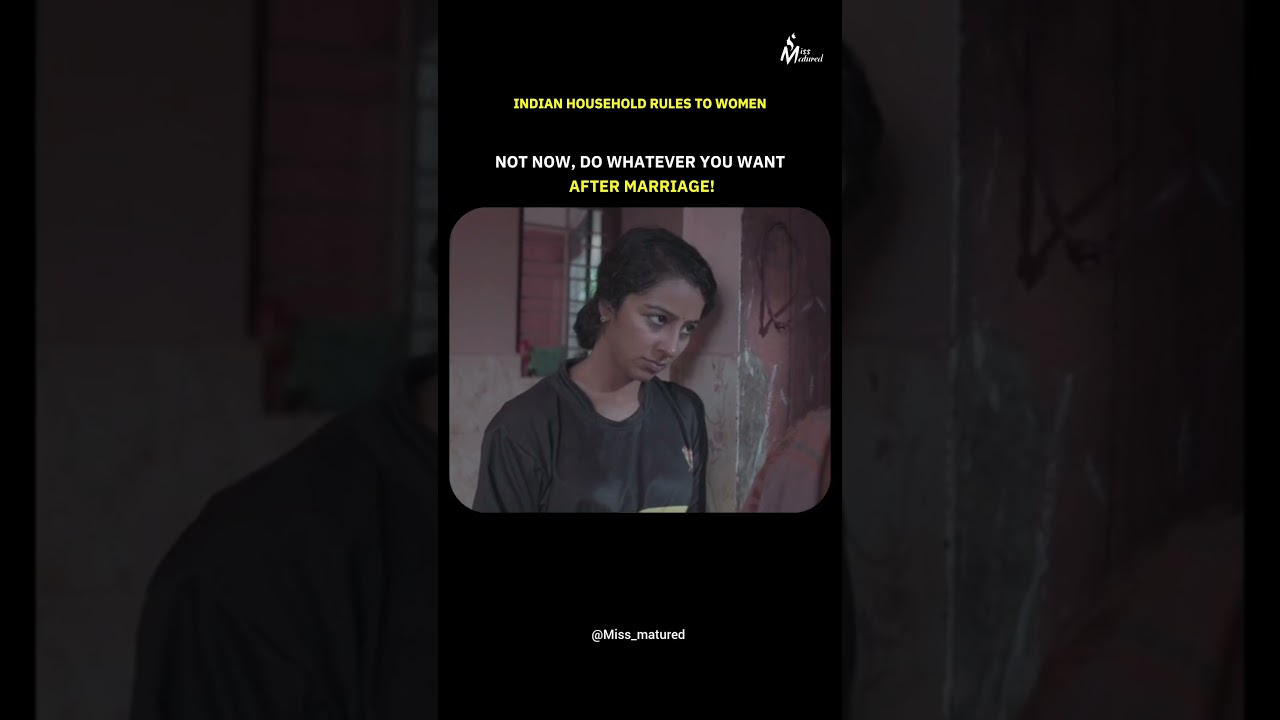 Household rules for being a woman in India&hellip;. 🙂 #missmaturedquotes #life #woman #india #girl