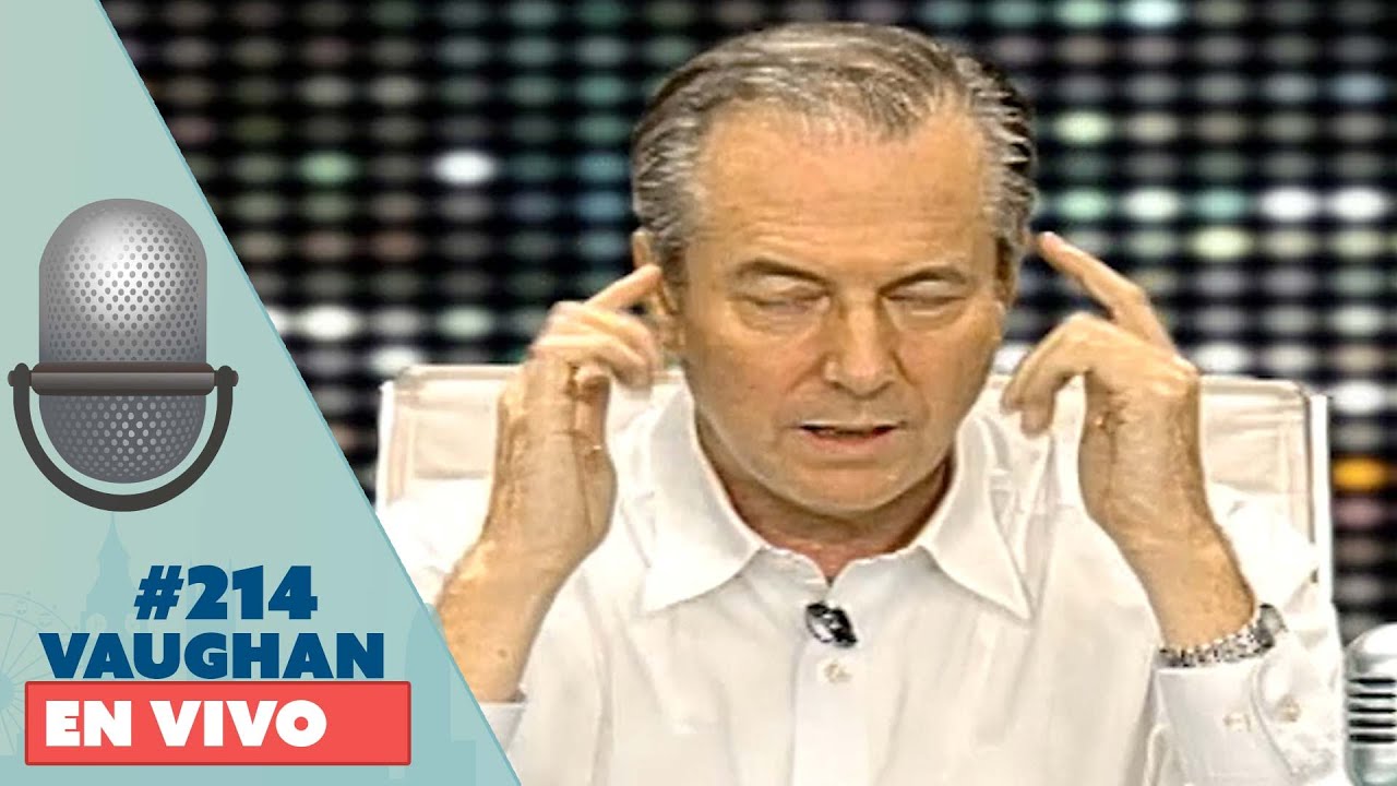 Vaughan en Vivo Episode 214 | Vaughan TV