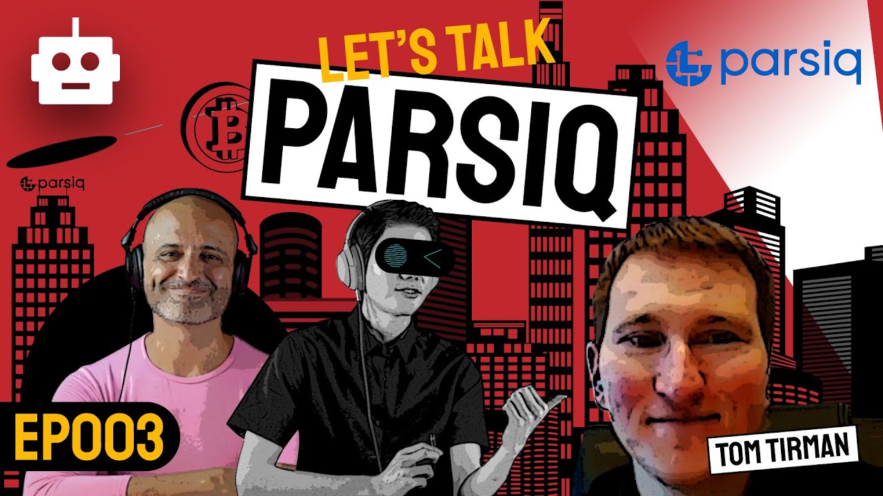 PARSIQ: Connecting Blockchain Activities to Off-chain Apps | EP.003
