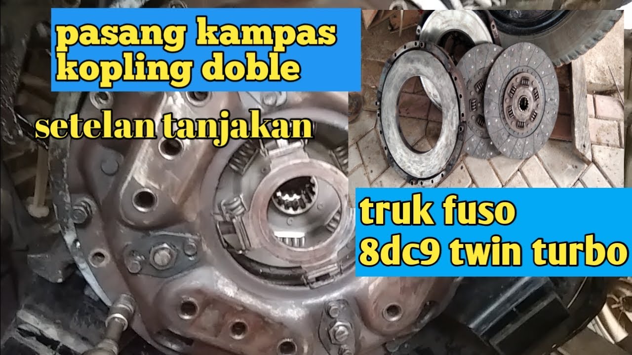 Cara pasang kampas kopling doble fuso 8dc9