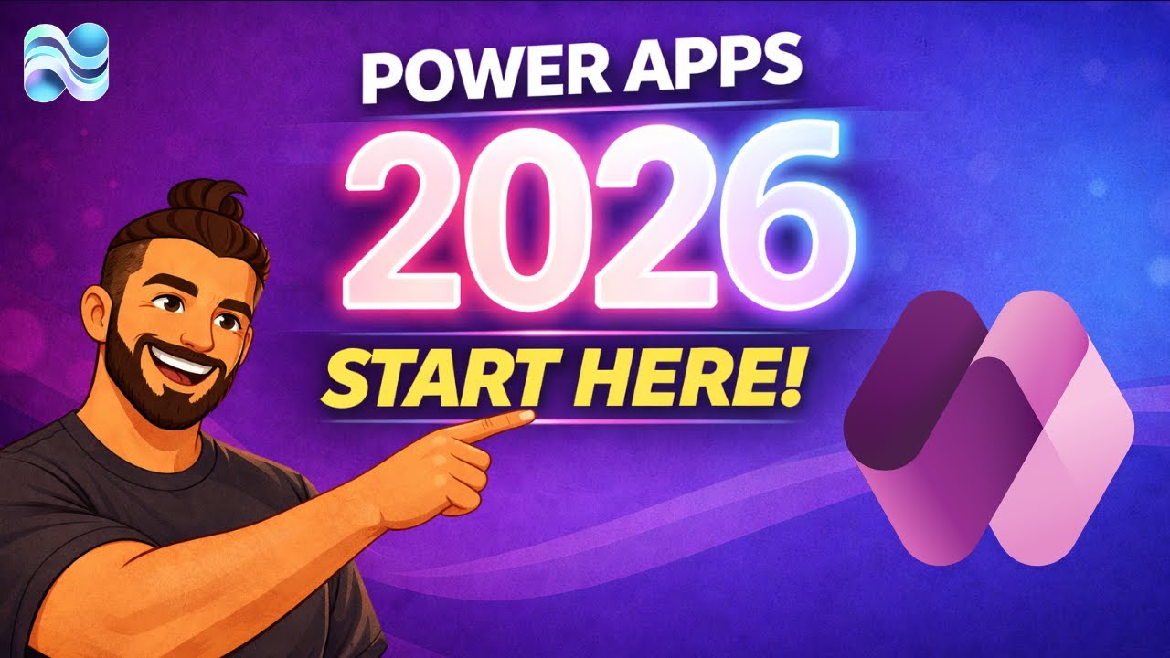 Microsoft Power Apps Complete Beginner's Guide - 2026 Updated!