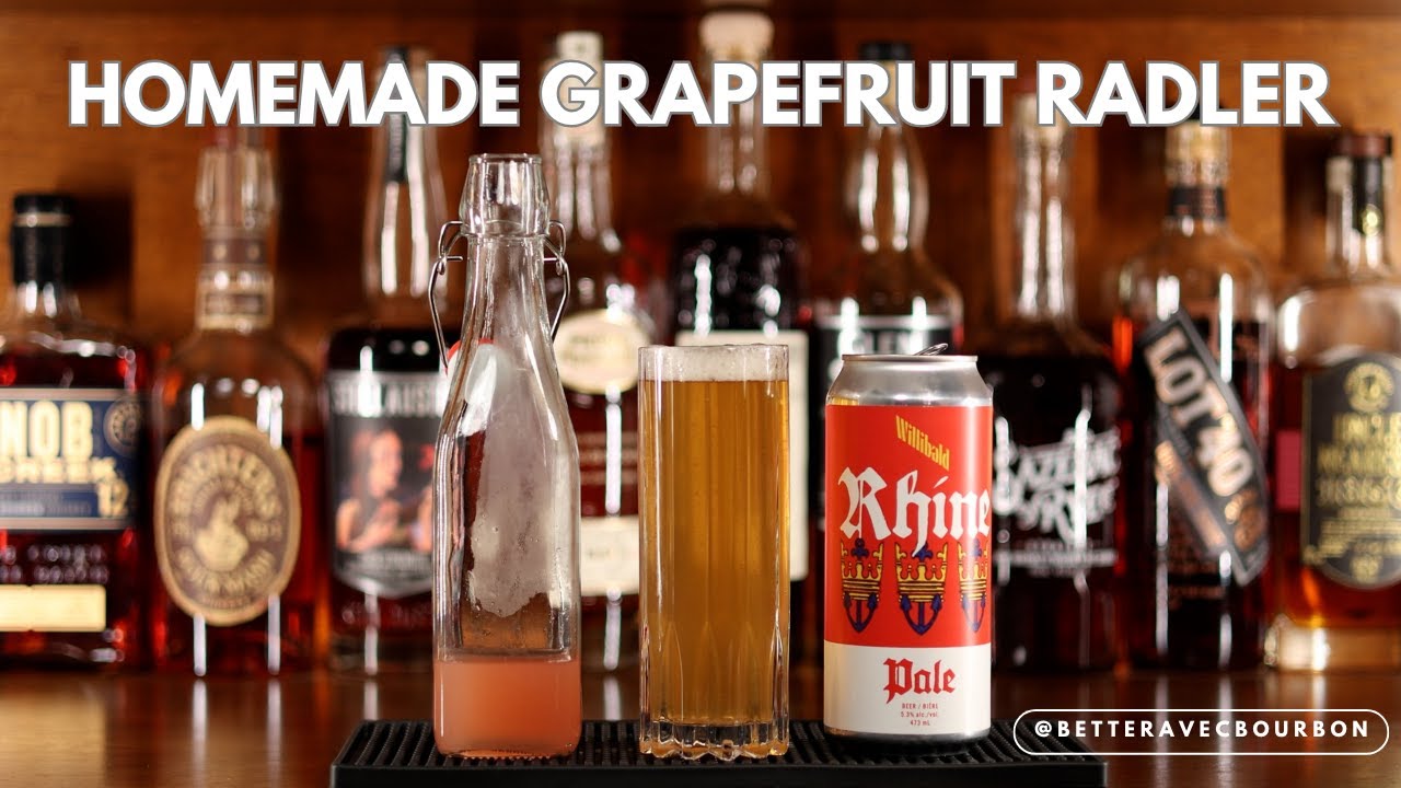 Homemade Grapefruit Radler for Oktoberfest | Mixed Drinks | BetterAvecBourbon