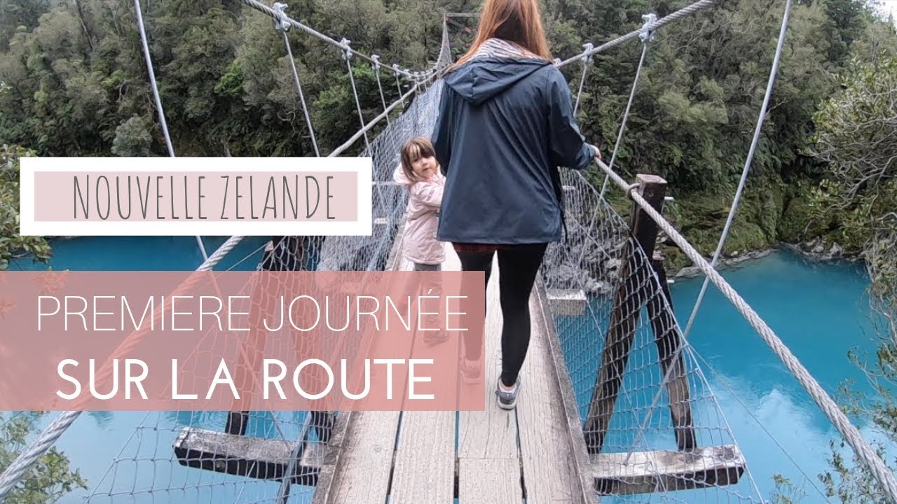 PREMIERE JOURNÉE SUR LA ROUTE DE FOLIE [ VLOG EN NOUVELLE ZELANDE ]