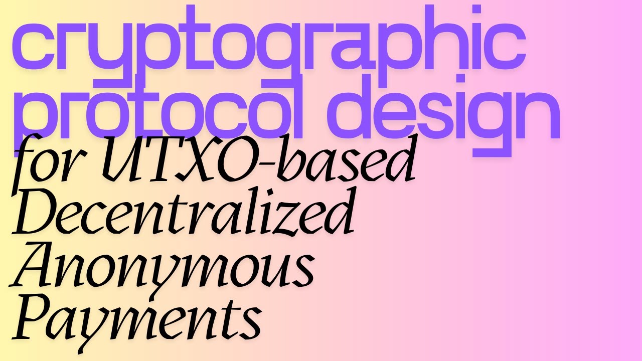 Cryptographic Protocol Design for UTXO-based Decentralized Anonymous Payments as in ZCash Sapling
