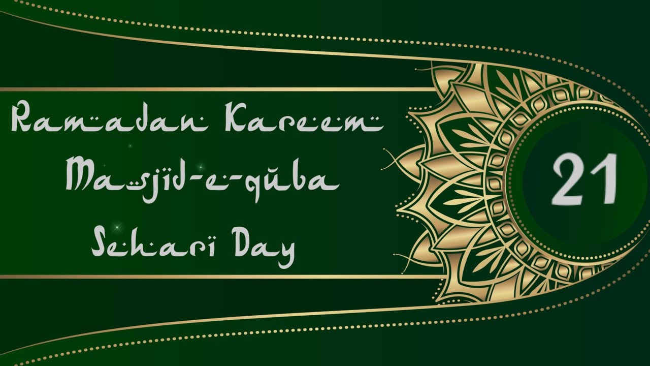 Day - 21 | Sehari | Ramadan | Masjid-e-quba | Gudur | 2025