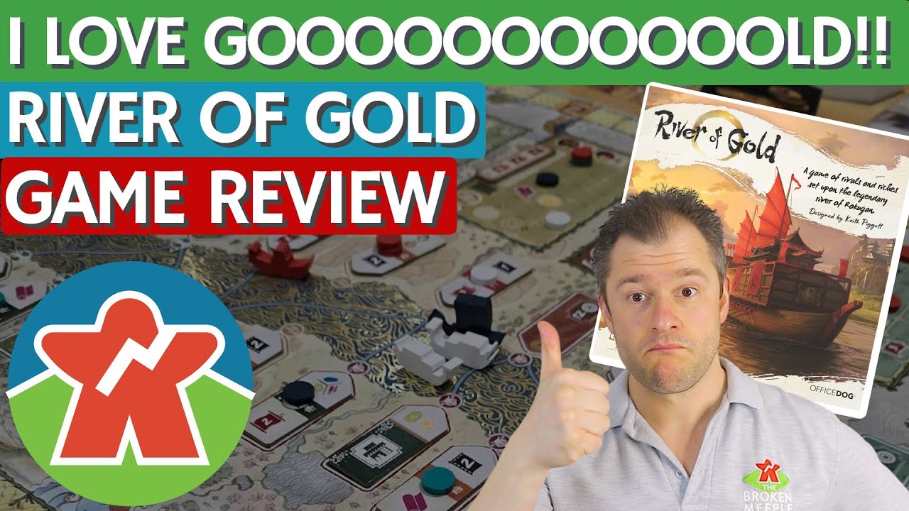River of Gold - Board Game Review - I Love Gooooooooooold!