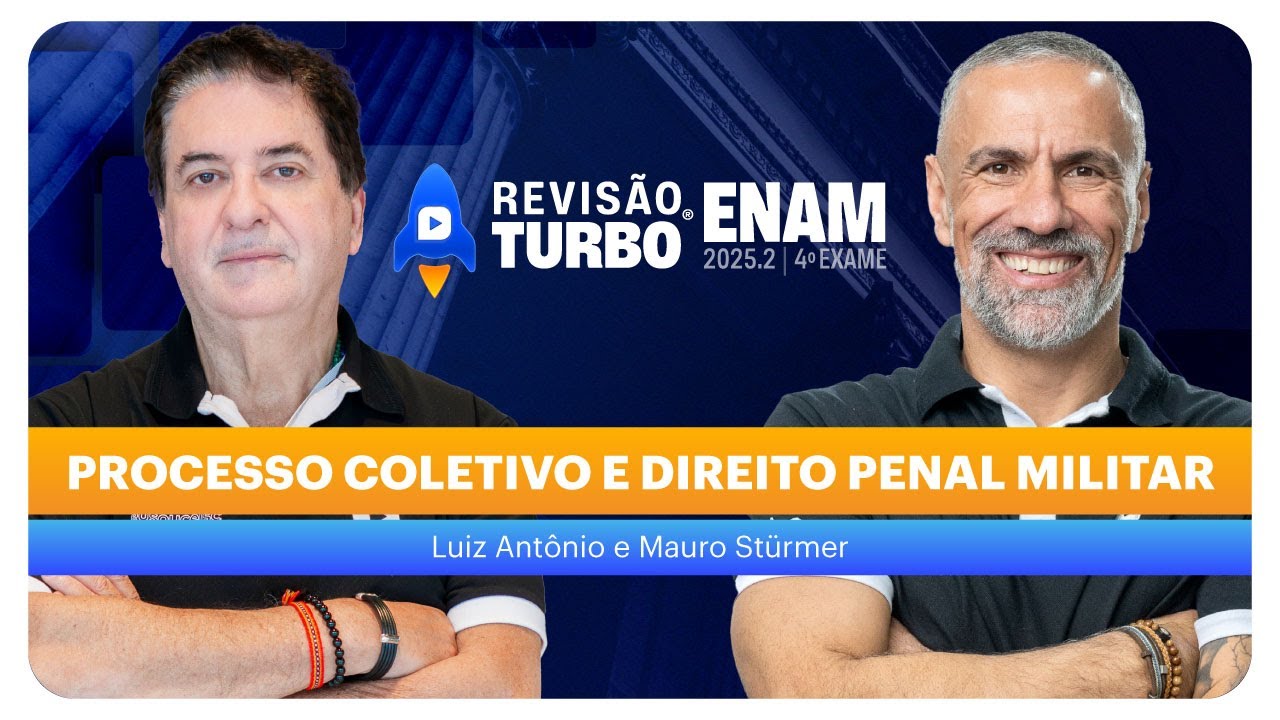 Rev. Turbo ENAM 2025: Processo Coletivo e Direito Penal Militar