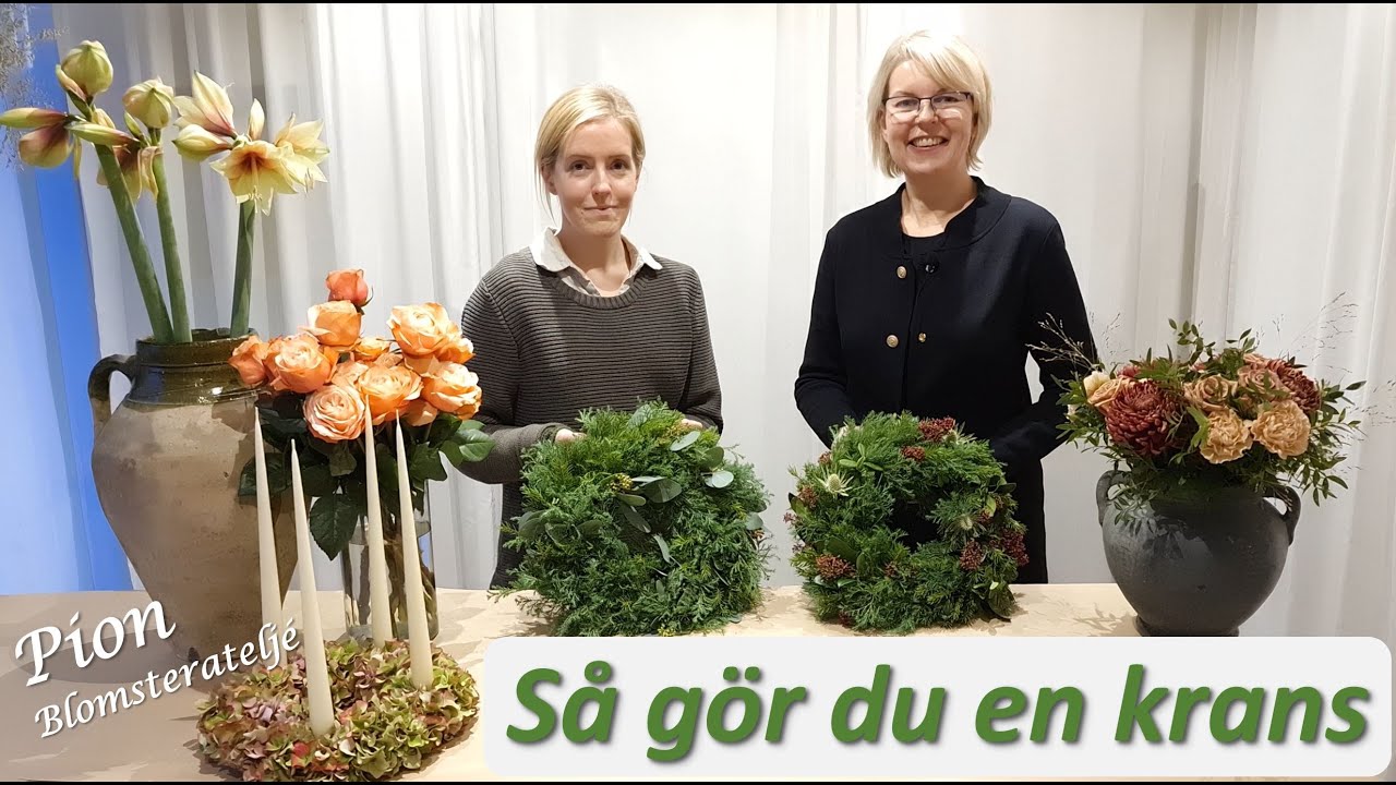 Hur gör man en krans? Julkrans, bordsdekoration, ljusstake, Pion blomsterateljé visar oss.