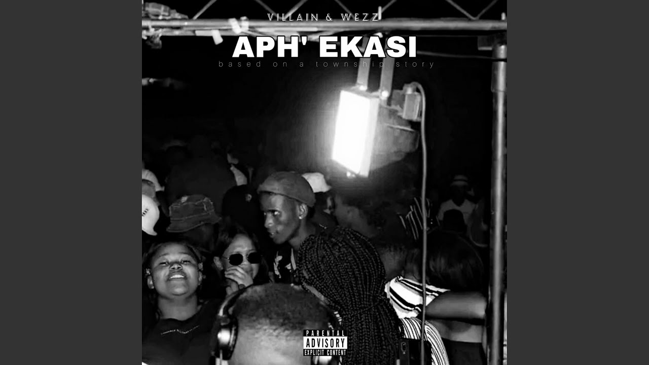 Aph' ekasi (feat. Wezz)