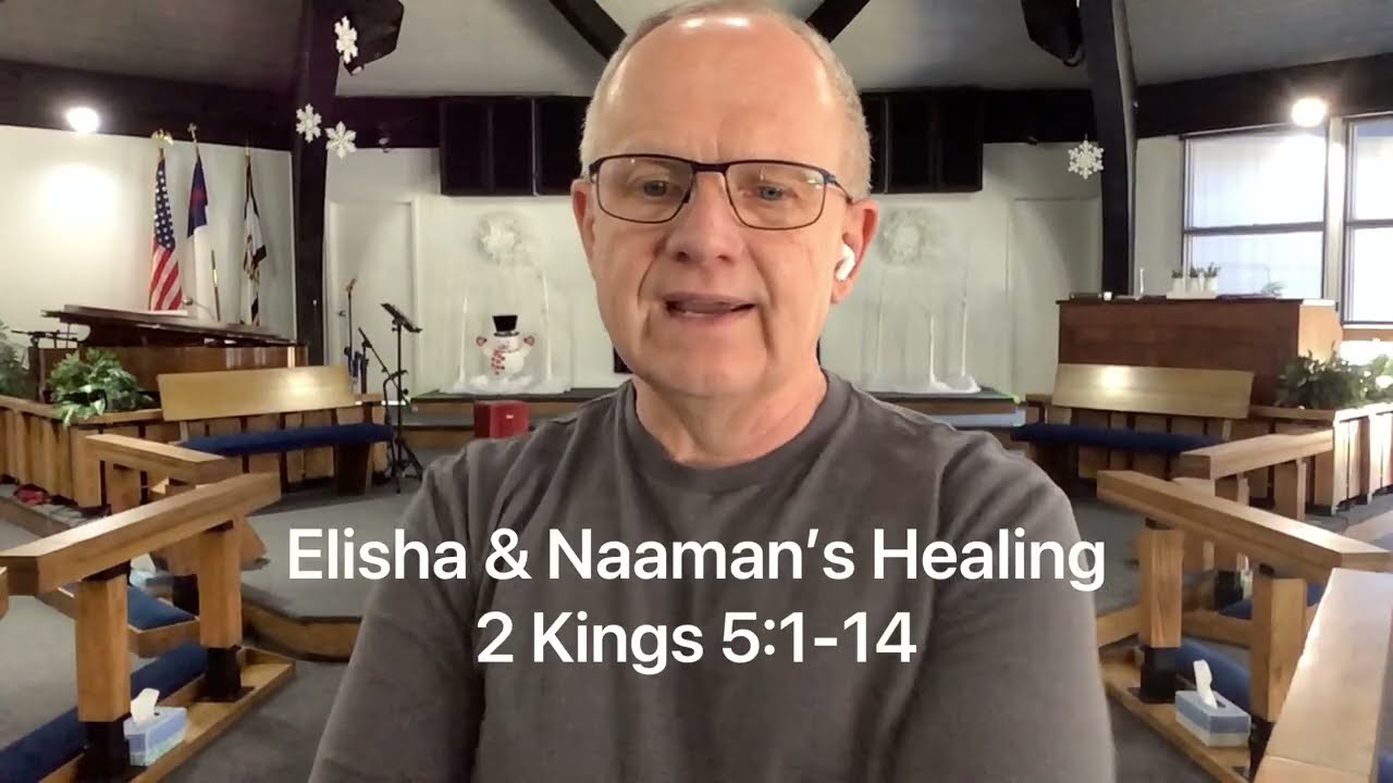 Elisha and Naaman’s Healing