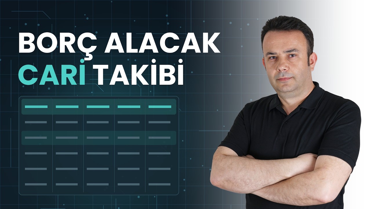 Excel'de Cari Hesap Takibi Nasıl Yapılır?