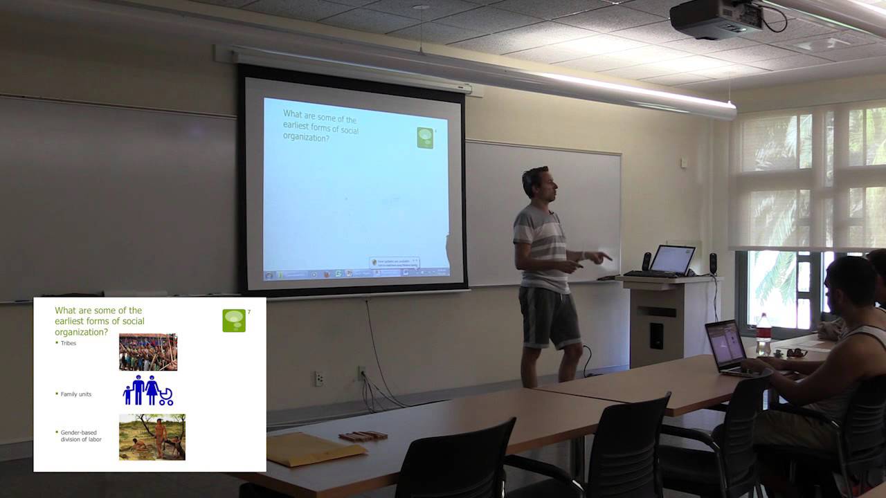 Lecture 51 Earliest Forms of Social Organization