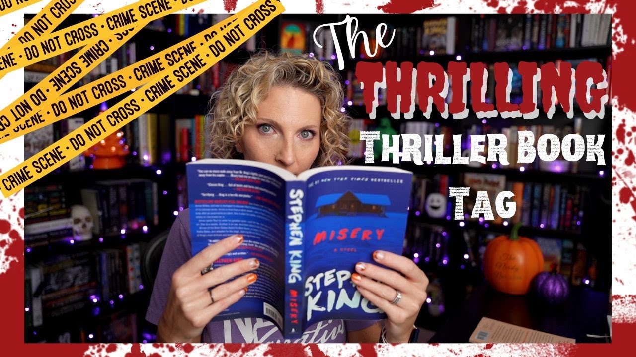 The Thrilling Thriller Book Tag