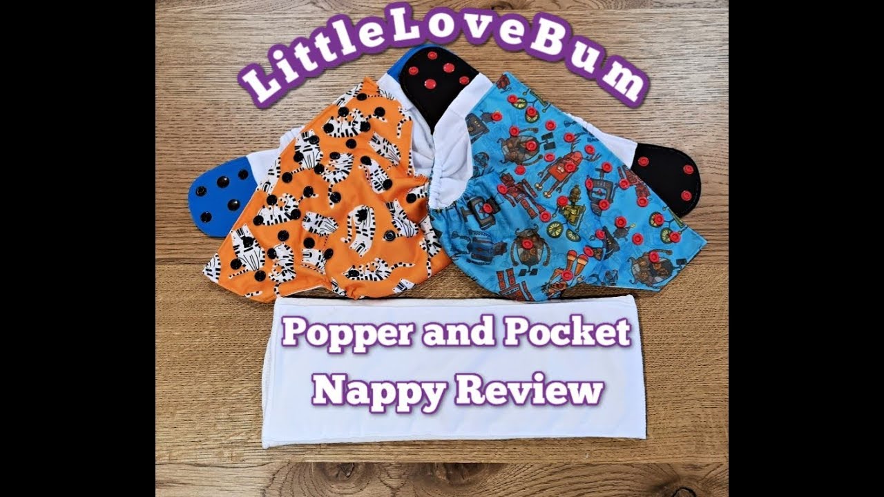 LittleLoveBum Popper and Pocket Reusable Nappy Review