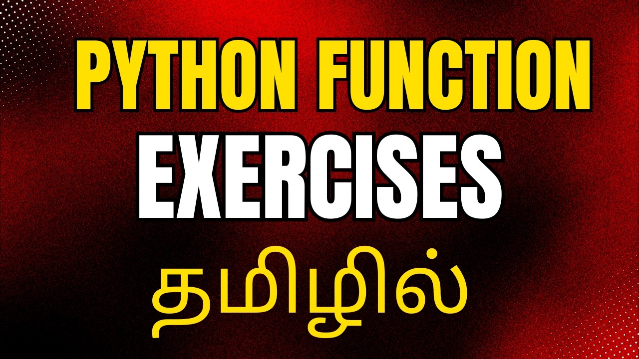 Python Function Exercises in Tamil | Function Practice Problems #11