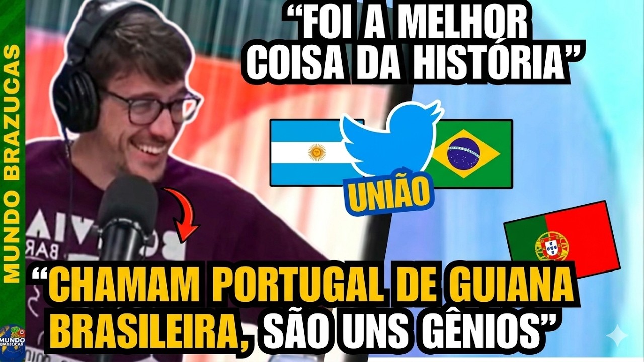 ARGENTINOS FORAM AO DELÍRIO COM UNIÃO BRASIL E ARGENTINA NO TWITTER E MEME PORTUGAL GUIANA BRASIEIRA