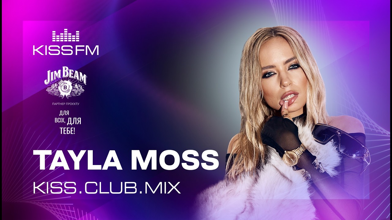 TAYLA MOSS - Melodic House & Techno | KISS.CLUB.MIX