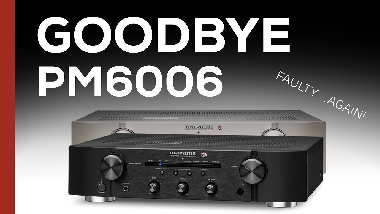 Goodbye Marantz PM6006 UK Edition - Noise On Digital Input