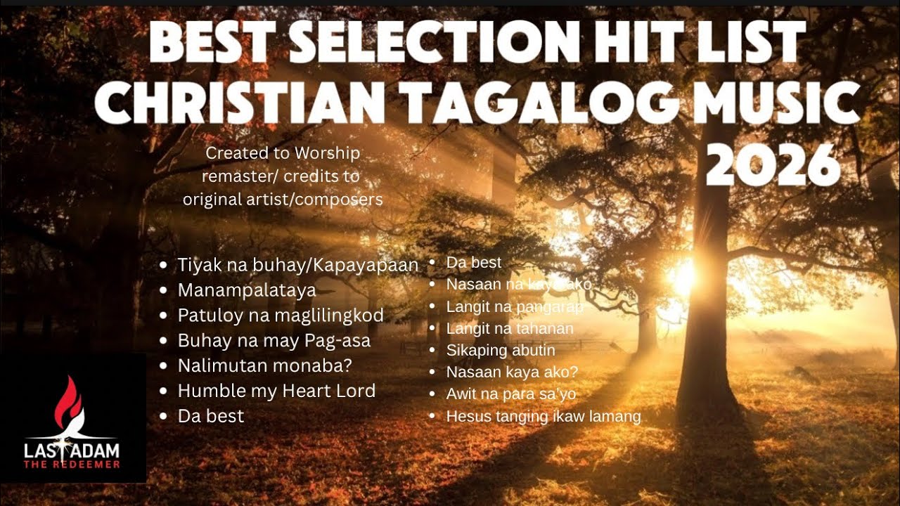 Best Selection hitlist | CHRISTIAN Tagalog music 2026