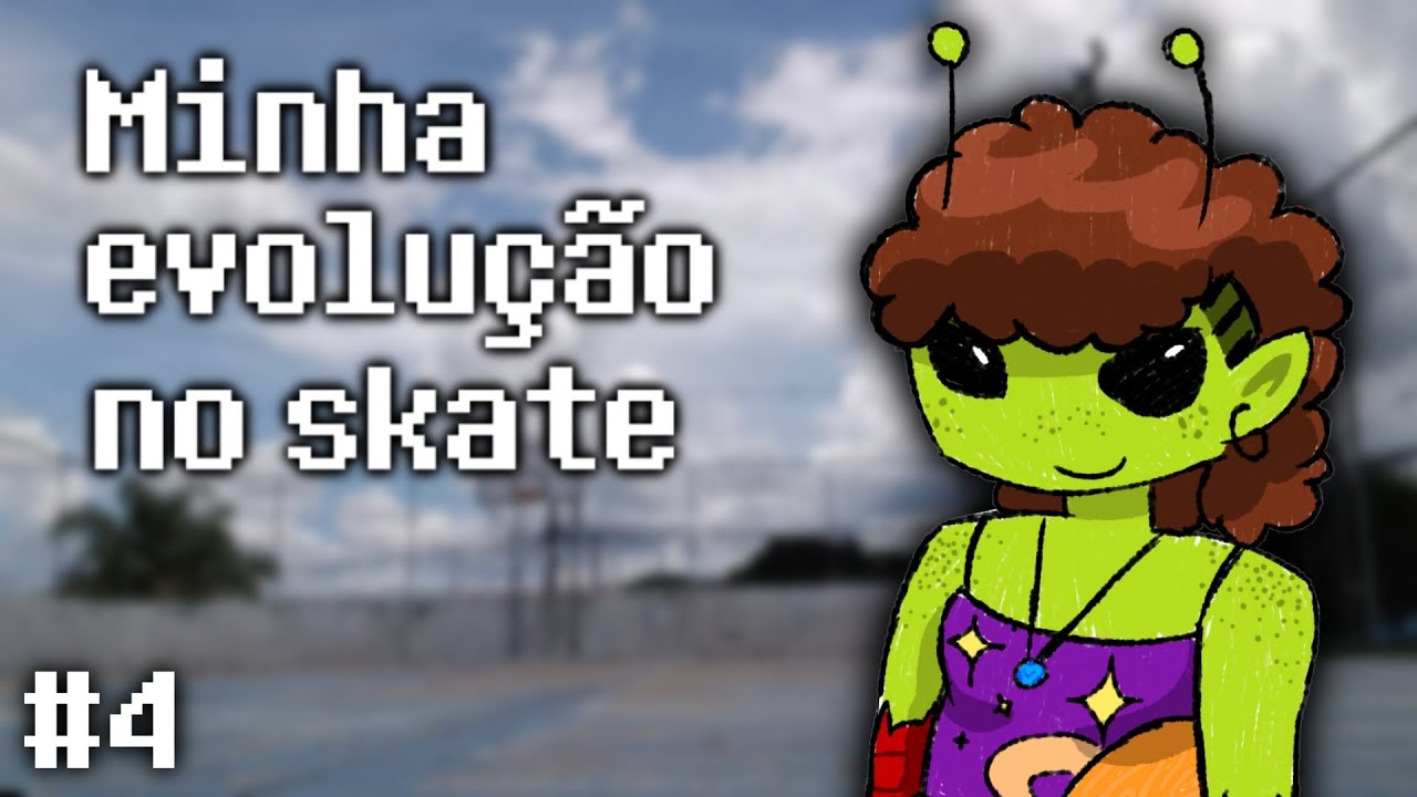 Minha evolução no skate - parte 4