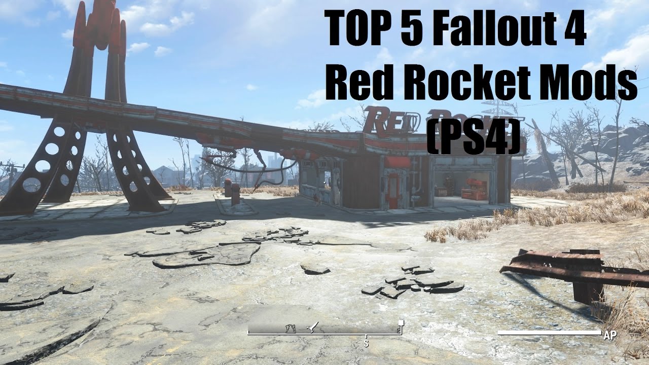 Fallout 4 Top 5 Fallout 4 Red Rocket Mods On PS4