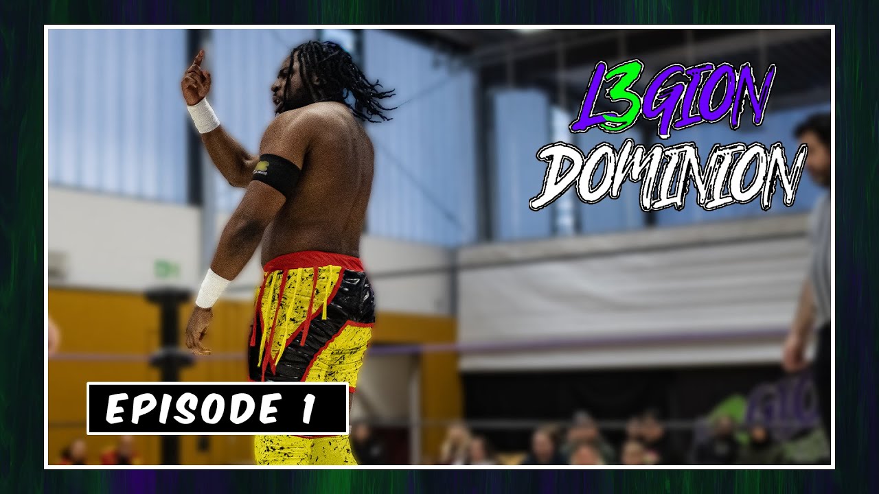 Legion Wrestling Dominion: Der Anfang einer neuen Ära