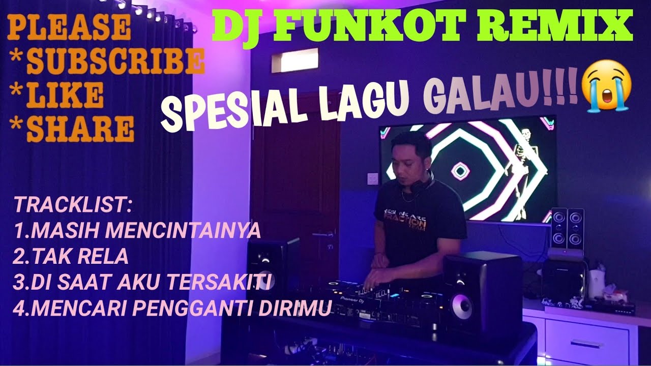 DJ FUNKOT GALAU AKASAKA REMIX VOCAL INDO POPULAR SEPANJANG MASA