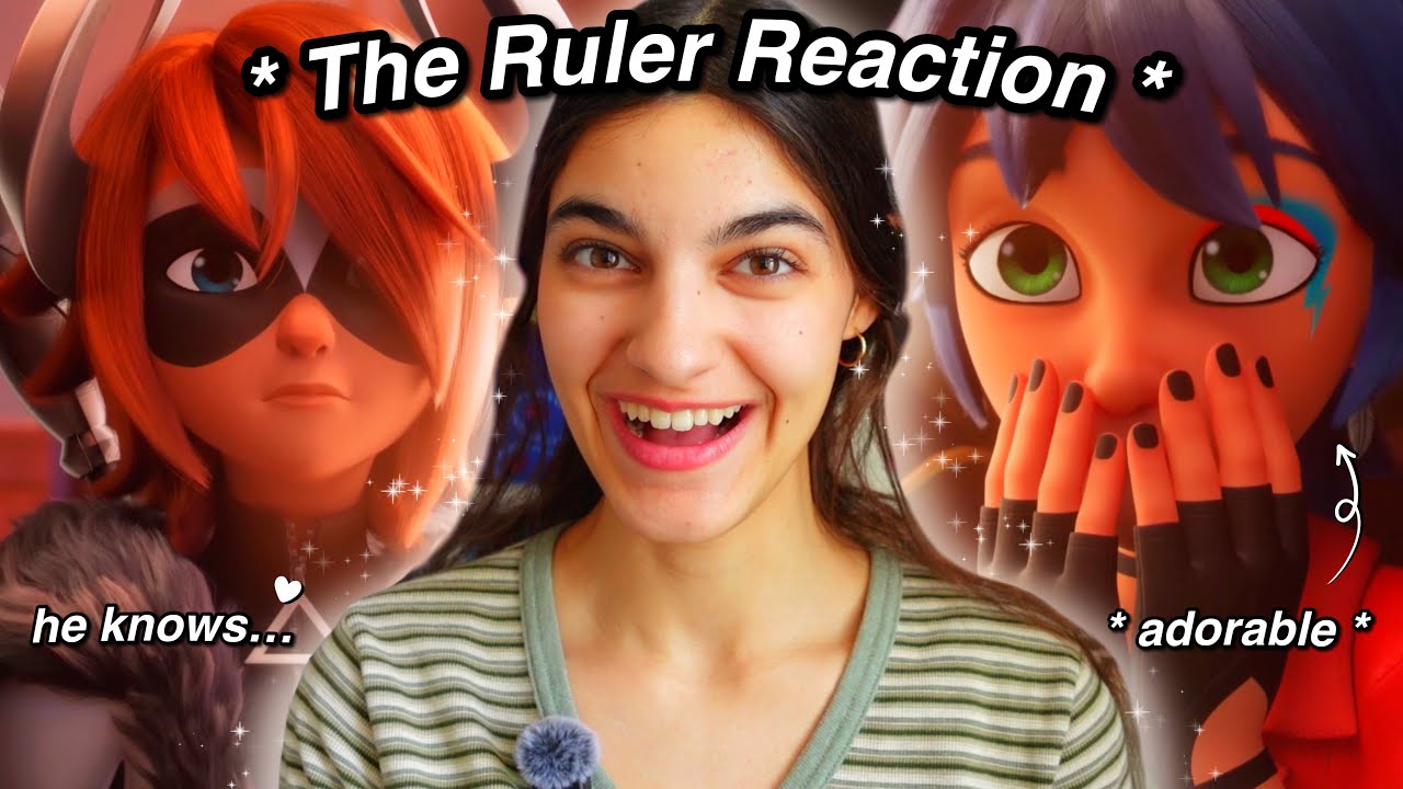 REACTING TO THE RULER EPISODE 15 SEASON 6 OF MIRACULOUS LADYBUG! ✨