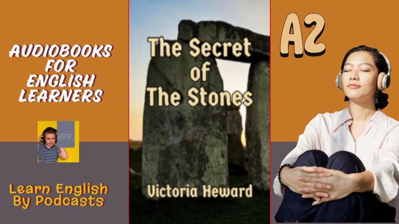 The Secret of the Stones - Audiobook for English Learners (A2 Elementary Level)