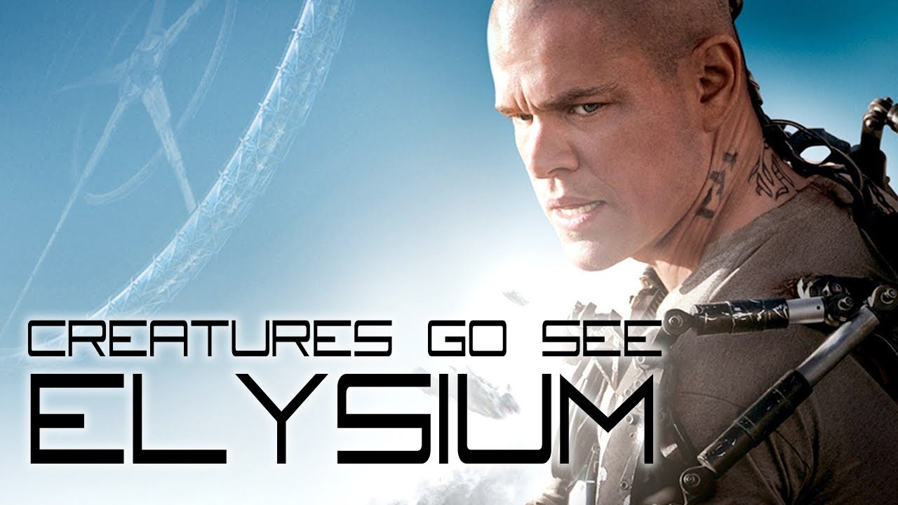 Creatures Go See Elysium