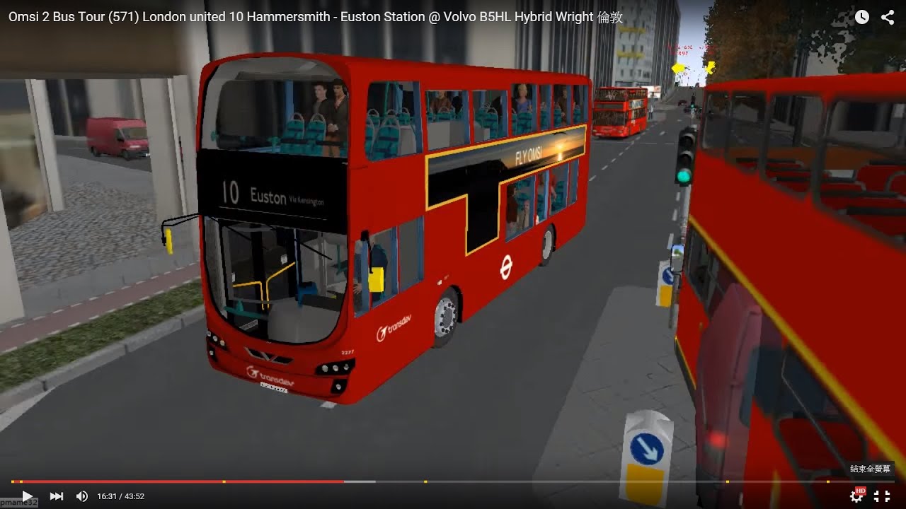 Omsi 2 tour (571) LHD London bus 10 Hammersmith - Euston Station @ Volvo B5HL Hybrid Wright 倫敦