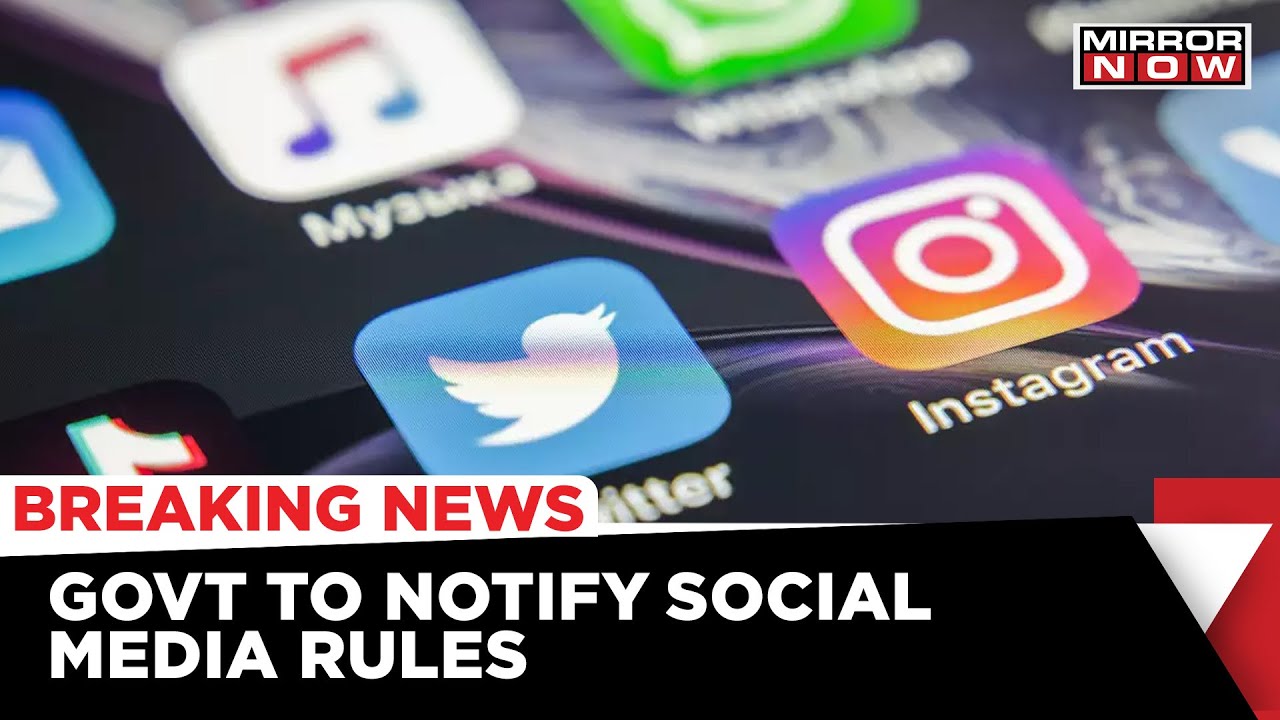 Government To Notify Social Media Rules In July | Meity To Hold Public Consultation In Mid-June